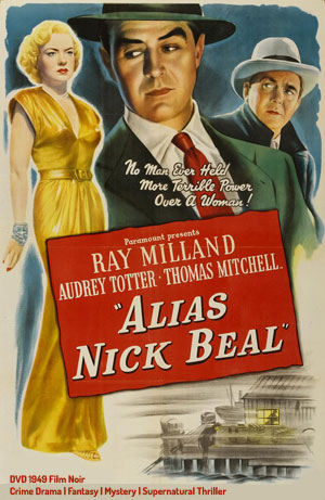 Alias Nick Beal 1949 Ray Milland Audrey Totter Thomas Mitchell film noir mystery DVD cover image