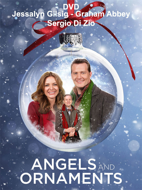 Angels and Ornaments 2014 Jessalyn Gilsig Sergio Di Zio holiday musical romance movie DVD image