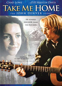 The John Denver Story Take Me Home 2000 Chad Lowe Kristin Davis biopic movie DVD image